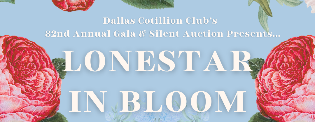 82nd Annual Dallas Cotillion Club Gala and Silent Auction